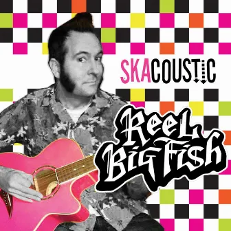 Skacoustic by Reel Big Fish