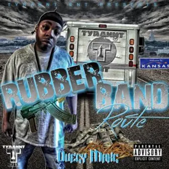 Rubberband Route by Duecy Makc