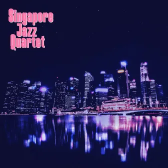 Orchard Road by Singapore Jazz Quartet