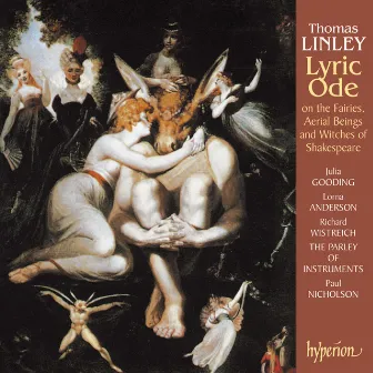 Linley Jr: A Lyric Ode on the Fairies, Aerial Beings & Witches of Shakespeare (English Orpheus 14) by Thomas Linley Jr.