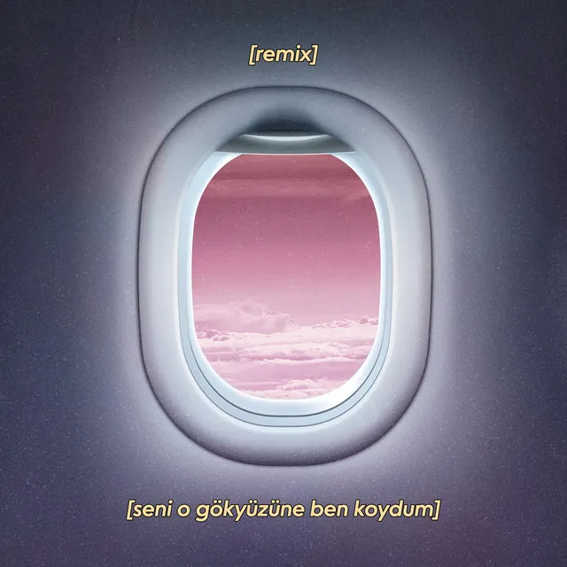 seni o gökyüzüne ben koydum - Ediz Aksay Remix