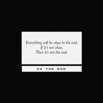 in the end by Aidan