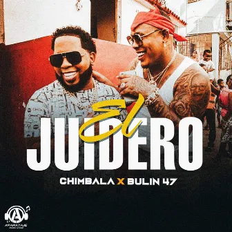 El Juidero by Chimbala