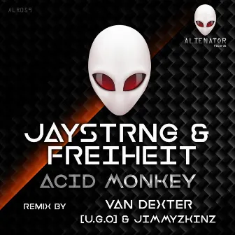 Acid Monkey by Freiheit