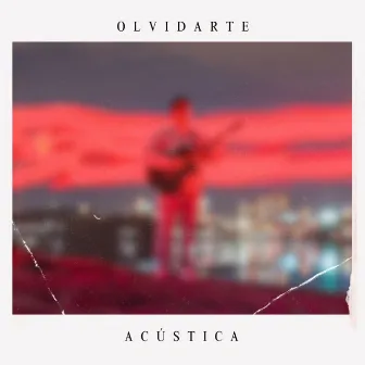 Olvidarte (Versión Acústica) by bustaj