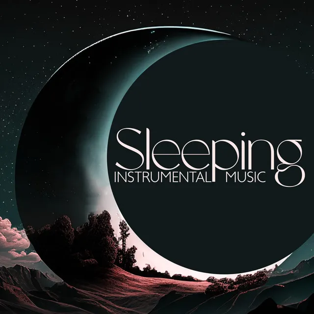 Sleeping Instrumental Music