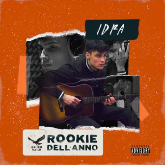 ROOKIE DELL'ANNO by Idra