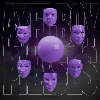 Phases by Axel Boy