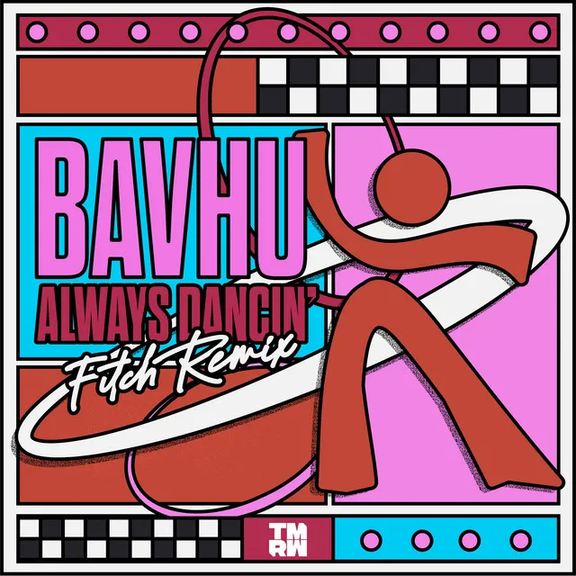 Always Dancin' - Fitch Remix