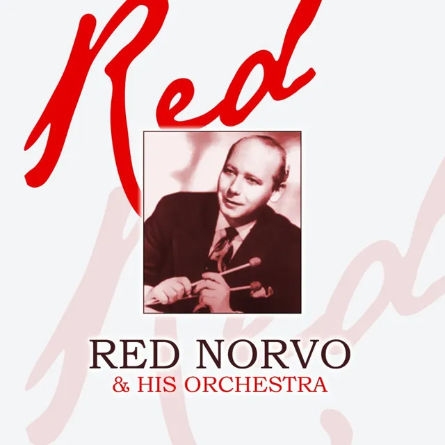 Red Norvo & His Orchestra