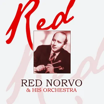 Red by Red Norvo & His Orchestra