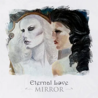 Mirror by Eternal Love