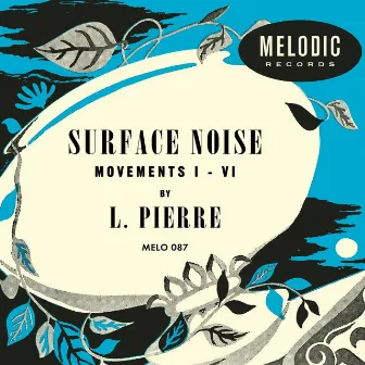 Surface Noise by L. Pierre