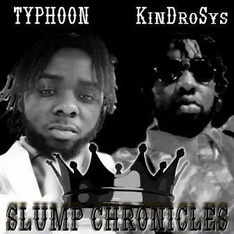 Slump Chronicles by KinDroSys