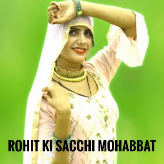 Rohit Ki Sacchi Mohabbat by Rizwan Olanda