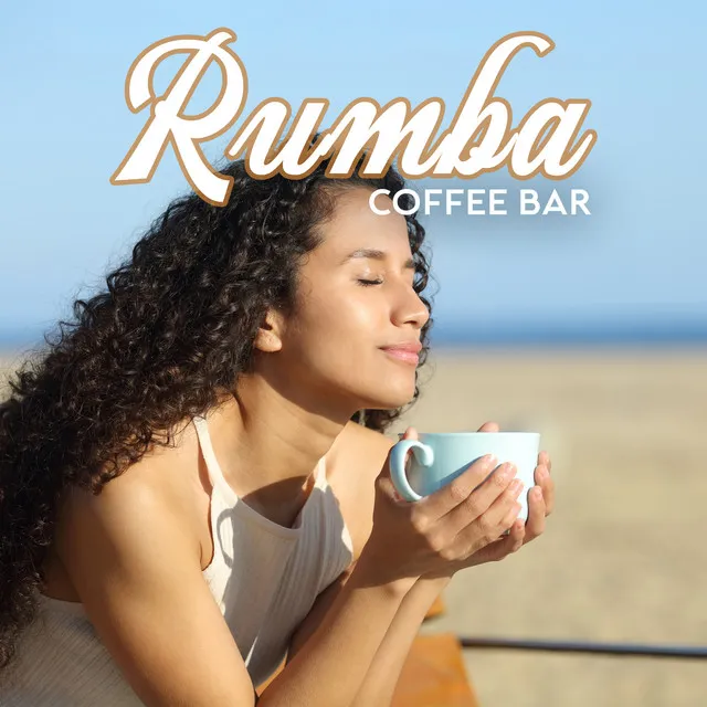 Rumba Coffee Bar: Latin Guitar Jazz Playlist for Small Coffee Shops