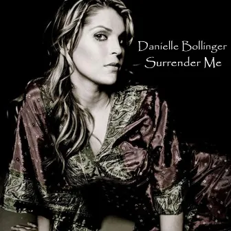 Surrender Me by Danielle Bollinger