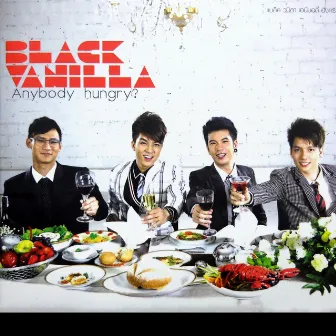 Black Vanilla - Anybody Hungry? by Black Vanilla