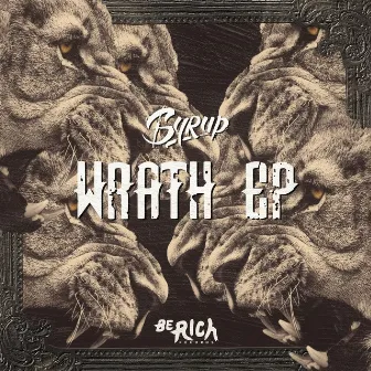 Wrath EP by $yrup