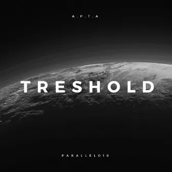 Treshold by A.P.T.A