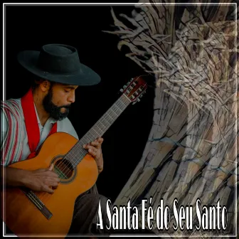 A Santa Fé do Seu Santo by Daniel Cavalheiro