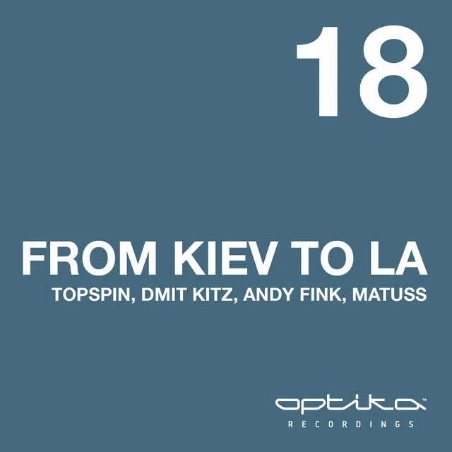 From Kiev to LA - Original Mix