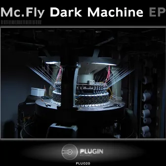 Dark Machine EP by Mc.Fly