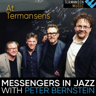 Messengers in Jazz with Peter Bernstein at Termansens by Martin Schack