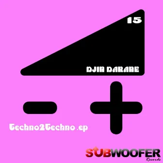 Techno2Techno by Djin Darane