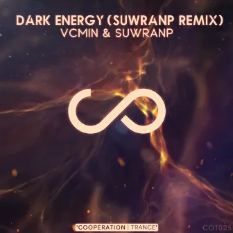 Dark Energy (Suwranp Remix) by VcMin