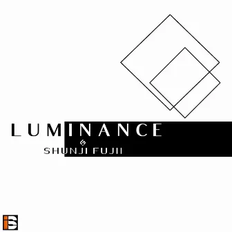 LUMINANCE by Shunji Fujii