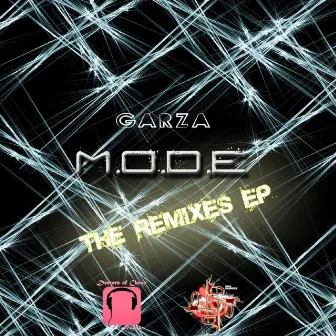 Mode - EP (The Remixes) by Garza