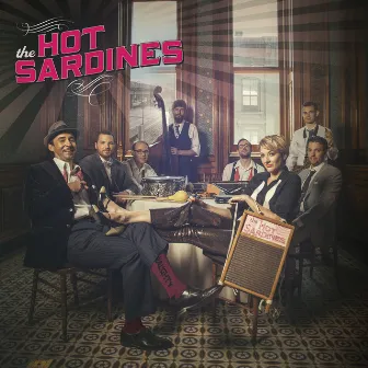 The Hot Sardines by The Hot Sardines