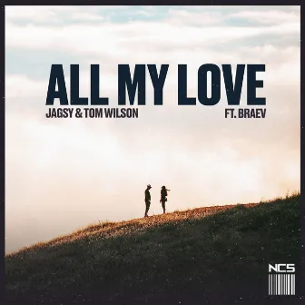 All My Love by Tom Wilson