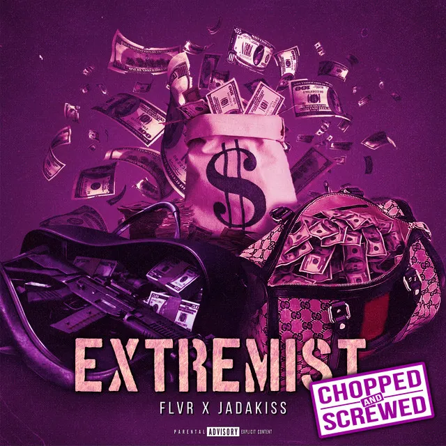 Extremist - Chopped & Screwed