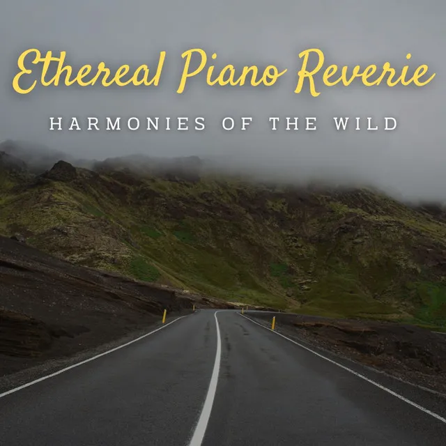 Ethereal Piano Reverie: Harmonies of the Wild