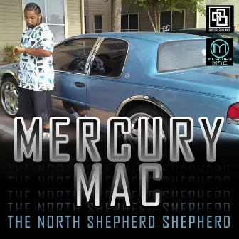 THE North Shepherd Shepherd by Mercury Mac