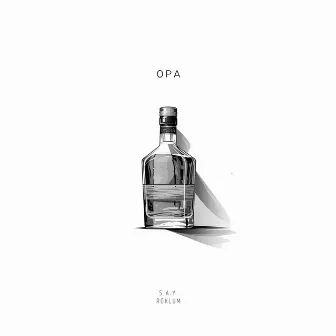 OPA by S.A.Y.