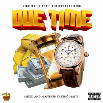 Due Time by King Malik