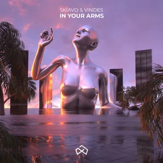 In Your Arms by Skiavo & Vindes