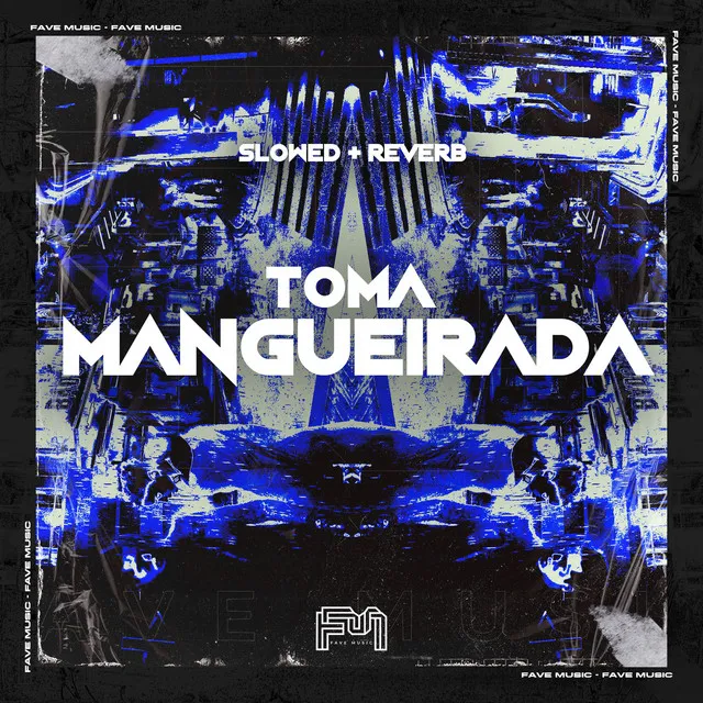 Toma Mangueirada (feat. MC Stfler & DJ BM PROD)