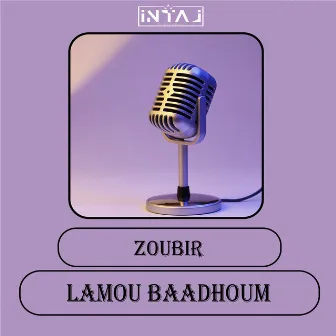 Lamou Baadhoum by Zoubir