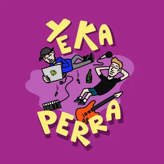 Yeka Perra by RUBE XAYA