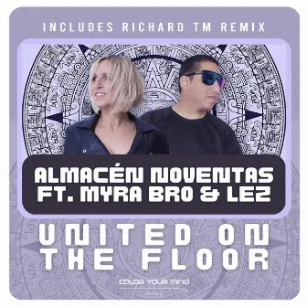 United On The Floor by Mc Lez