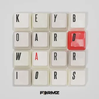 Keyboard Warriors by Formz