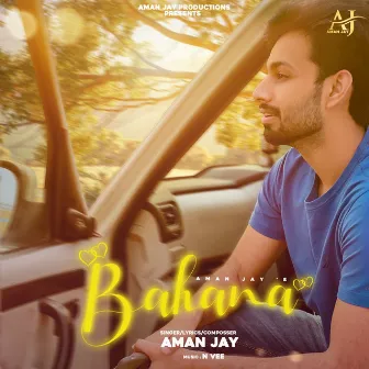 Bahana by Aman Jay