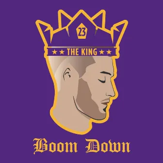 The King by Boom Down