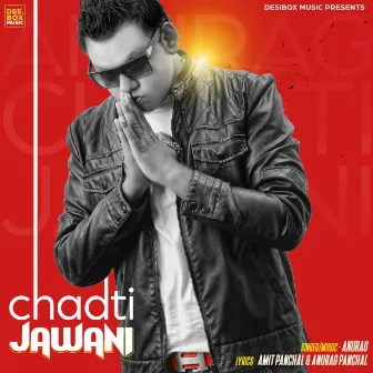 Chadti Jawani by Anurag