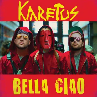 Bella Ciao by Karetus