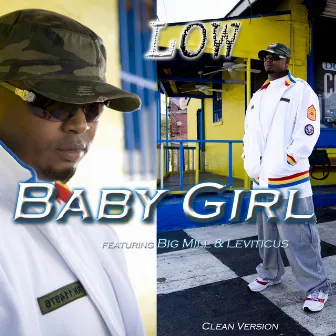 Baby Girl (Clean) by Low